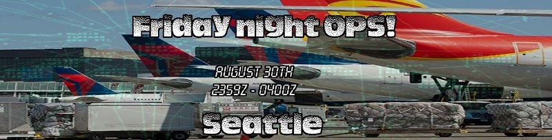 Friday Night OPS: Seattle Banner
